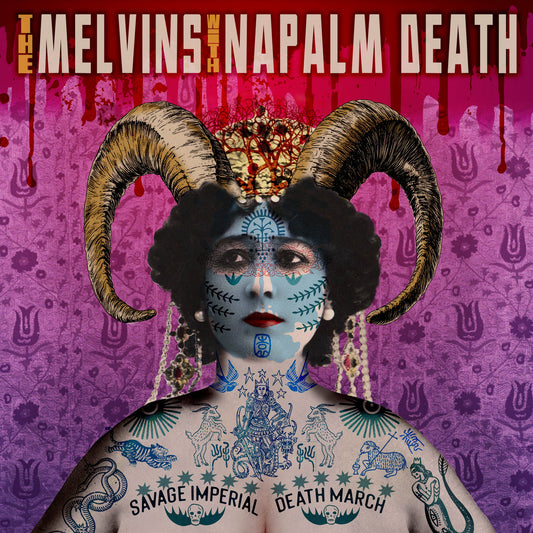 MELVINS WITH NAPALM DEATH - Savage Imperial Death March (Vinyle) PRÉCOMMANDE - Ipecac