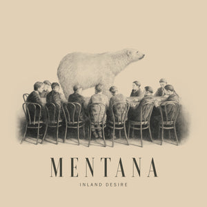 MENTANA -  Inland Desire (Vinyle)
