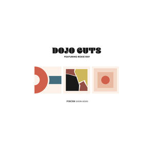 DOJO CUTS - Pieces 2008-2020 (Vinyle)