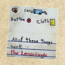 LEMONHEADS - Car Button Cloth (Vinyle) PRÉCOMMANDE