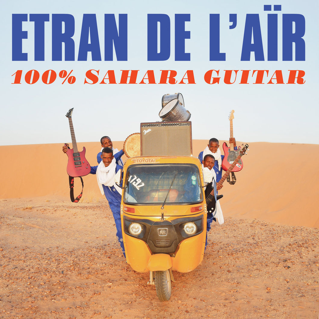 ETRAN DE L'AIR - 100% Sahara Guitar (Vinyle)