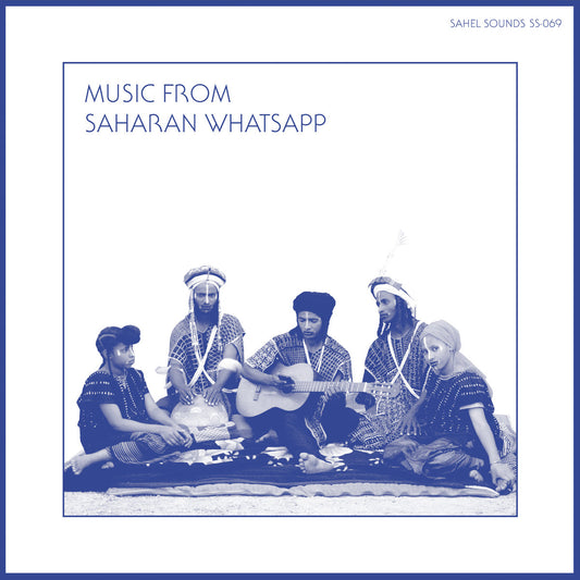 ARTISTES VARIÉS - Music From Saharan WhatsApp (Vinyle)