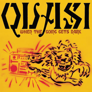 QUASI -  When The Going Gets Dark (Vinyle)