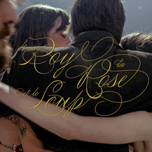 ARIANE ROY, THIERRY LAROSE ET LOU-ADRIANE CASSIDY - Le Roy, la Rose et le Lou[p] (Vinyle) PRÉCOMMANDE