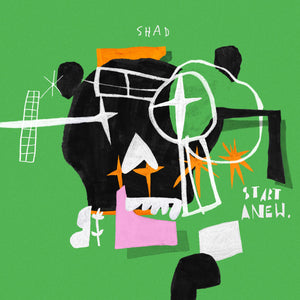SHAD - Start Anew (Vinyle) PRÉCOMMANDE