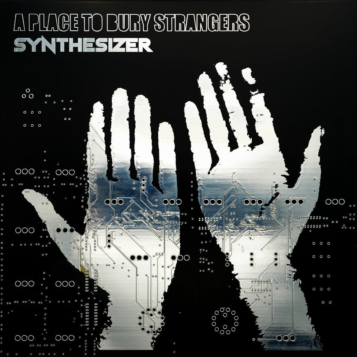A PLACE TO BURY STRANGERS -  Synthesizer (Vinyle)