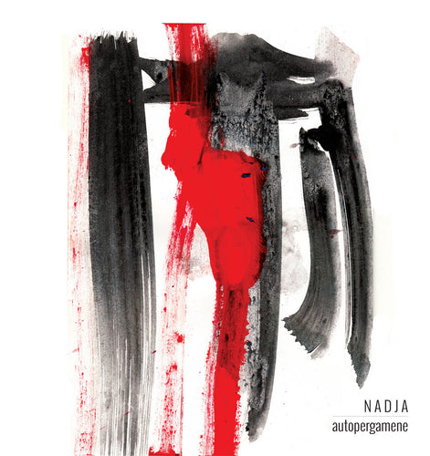 NADJA - Autopergamene (Vinyle)