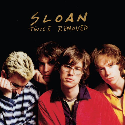 SLOAN - Twice Removed (Vinyle) PRÉCOMMANDE