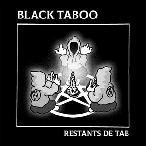 BLACK TABOO - Restants de Tab (Vinyle)