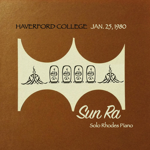 SUN RA - Haverford College 1980 Solo Piano (Vinyle)
