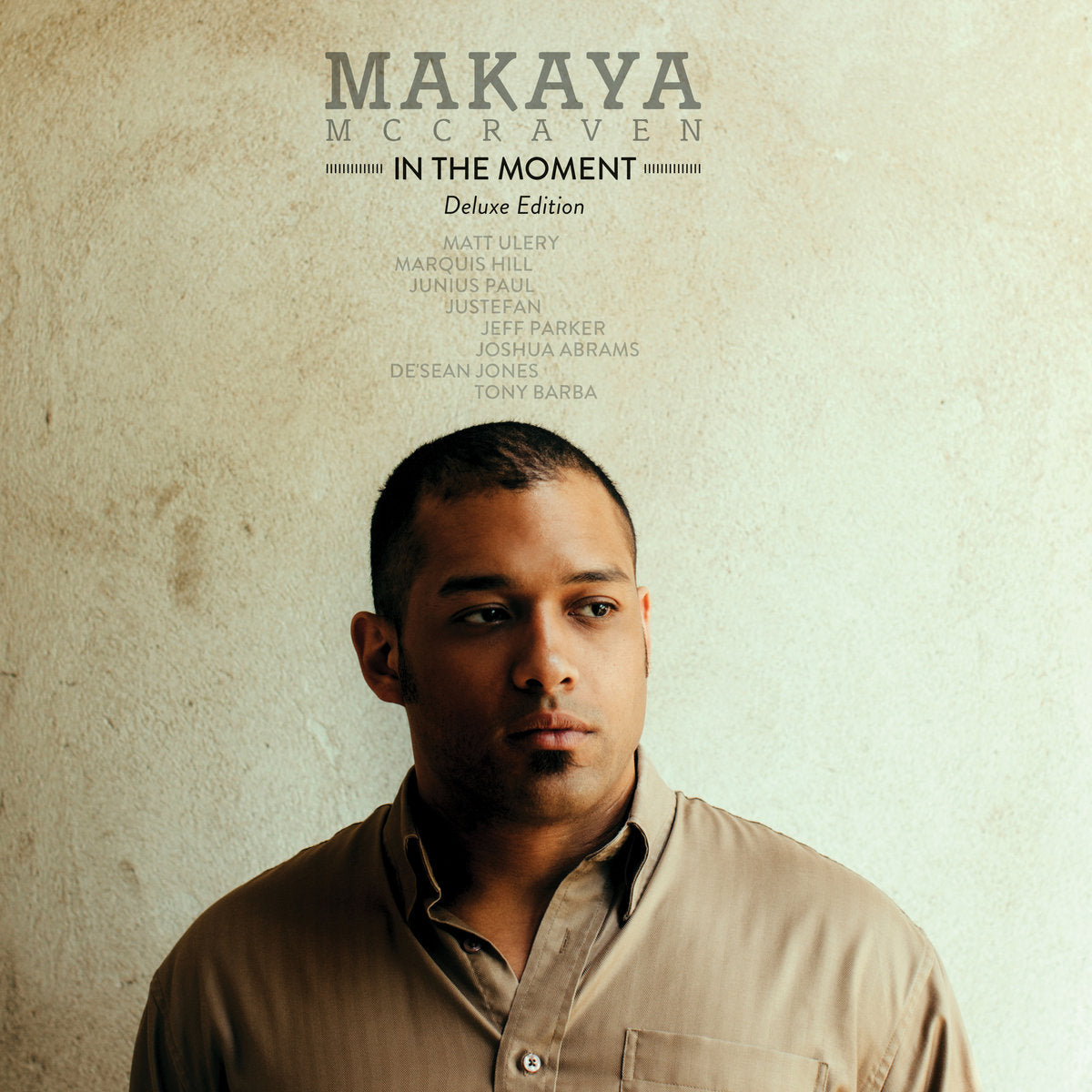 MAKAYA MCCRAVEN - In The Moment (IA11 Edition) (Vinyle)