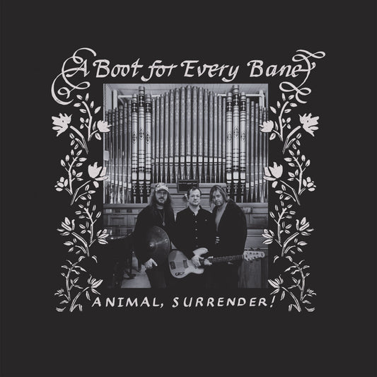 ANIMAL, SURRENDER! - A Boot For Every Bane (Vinyle)