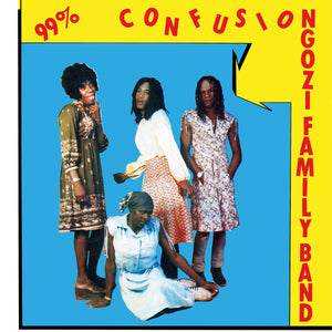 THE NGOZI FAMILY - 99% Confusion (Vinyle)