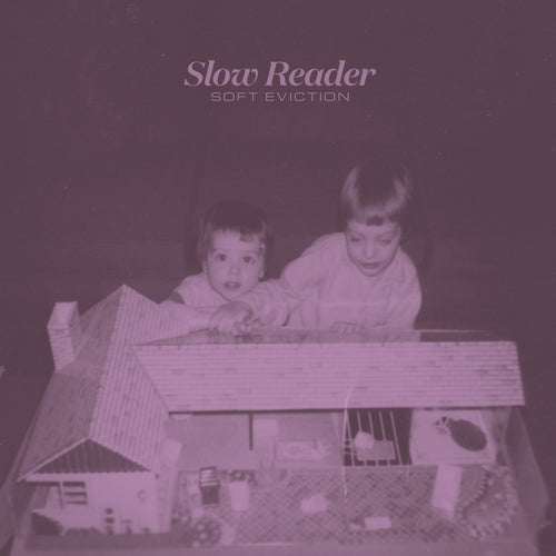 SLOW READER - Soft Eviction (Vinyle)