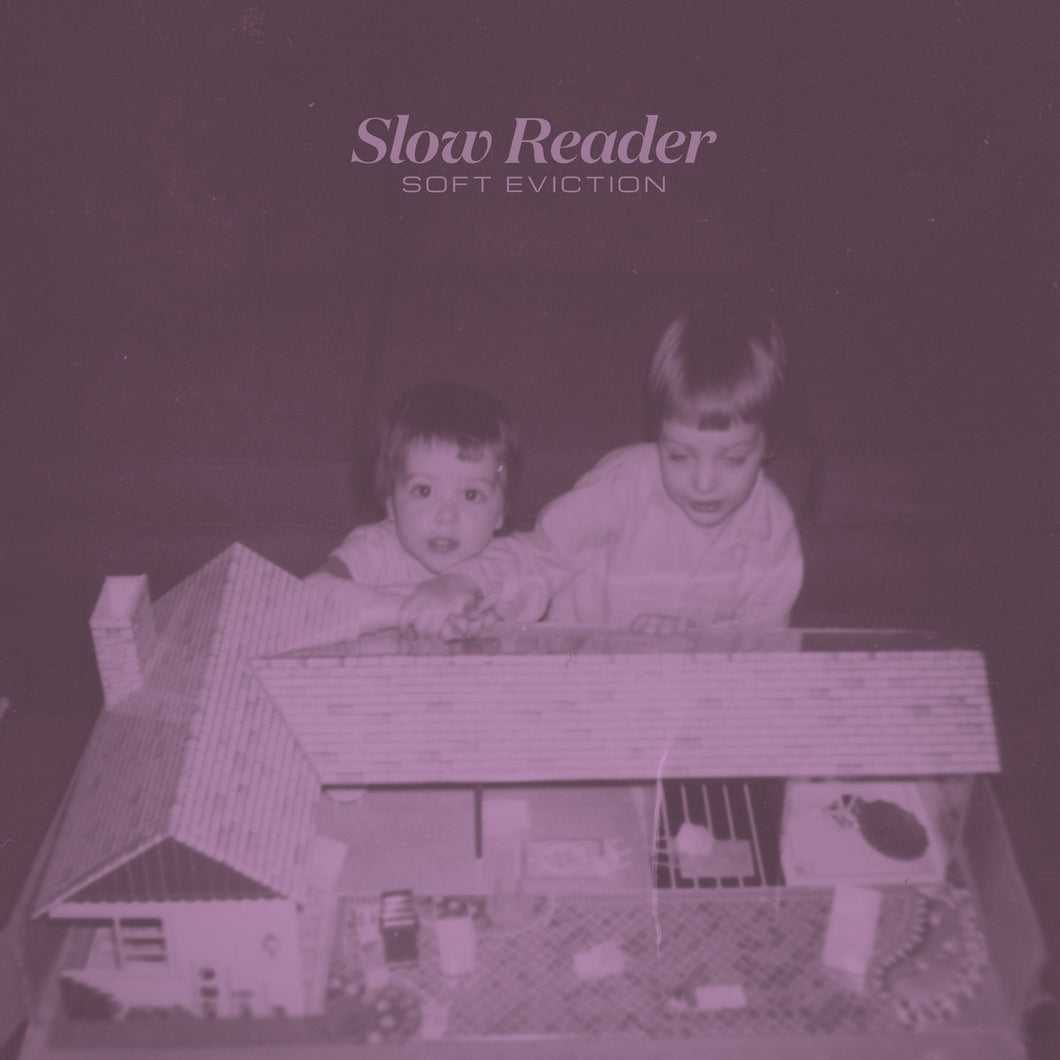 SLOW READER - Soft Eviction (Vinyle)