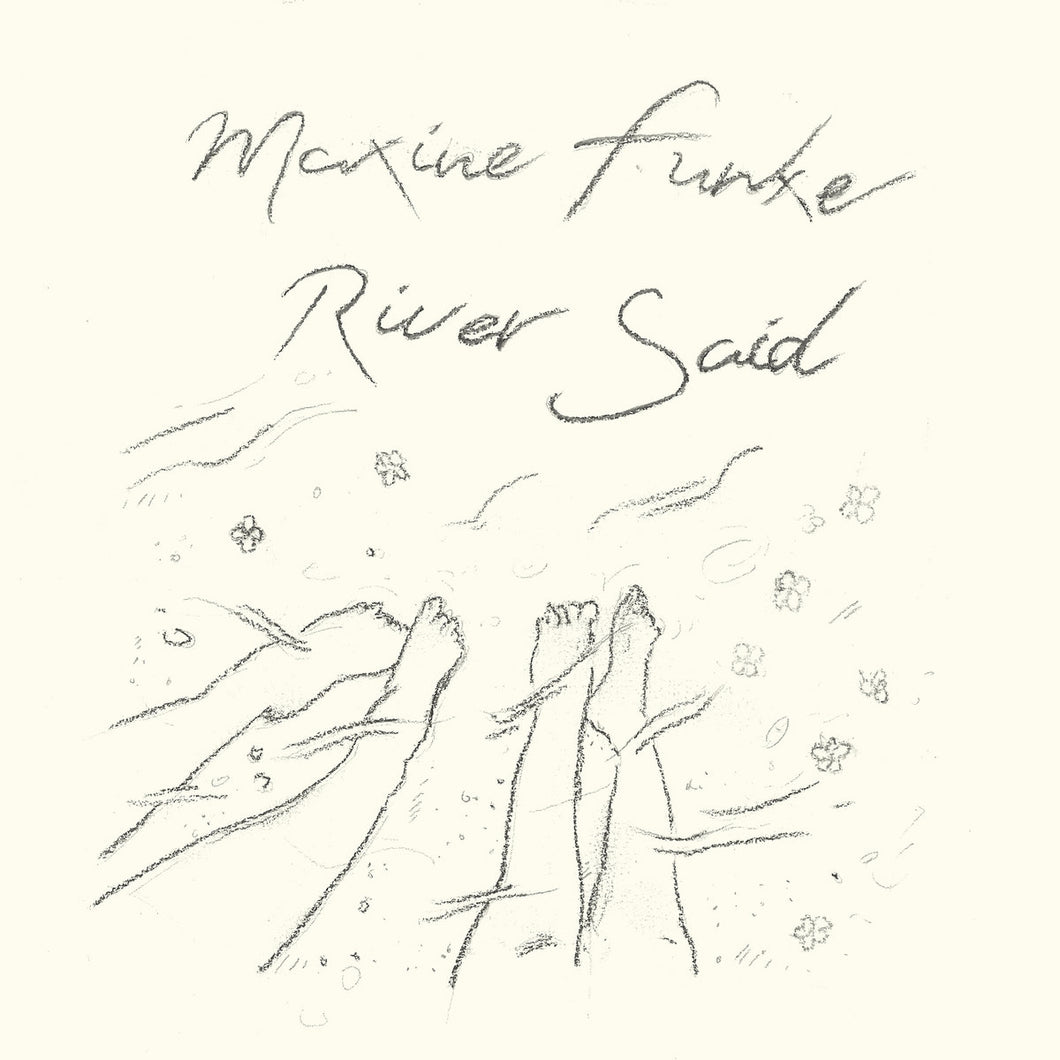 MAXINE FUNKE - River Said (Vinyle)