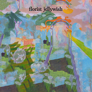 FLORIST - Jellywish (Vinyle) PRÉCOMMANDE