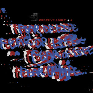 CREATIVE ADULT - Fear Of Life (Vinyle)