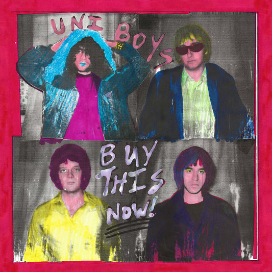 UNI BOYS - Buy This Now! (Vinyle)