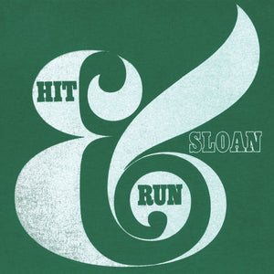 SLOAN - Hit & Run (Vinyle) PRÉCOMMANDE
