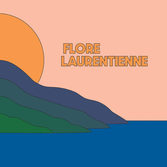 FLORE LAURENTIENNE - Volume 1 (Vinyle)