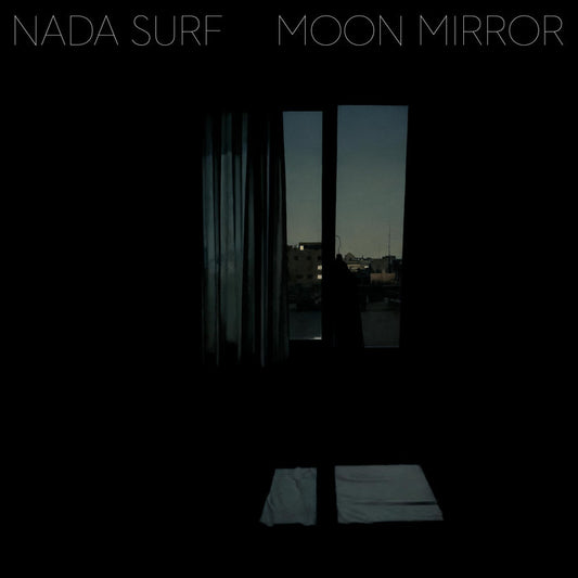 NADA SURF - Moon Mirror (Vinyle)