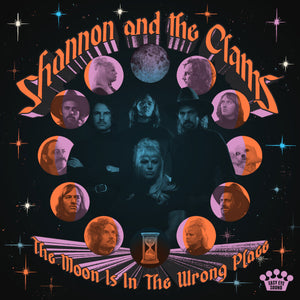 SHANNON AND THE CLAMS - The Moon Is In The Wrong Place (Vinyle)