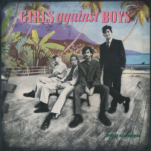 GIRLS AGAINST BOYS - Tropic Of Scorpio (Vinyle)