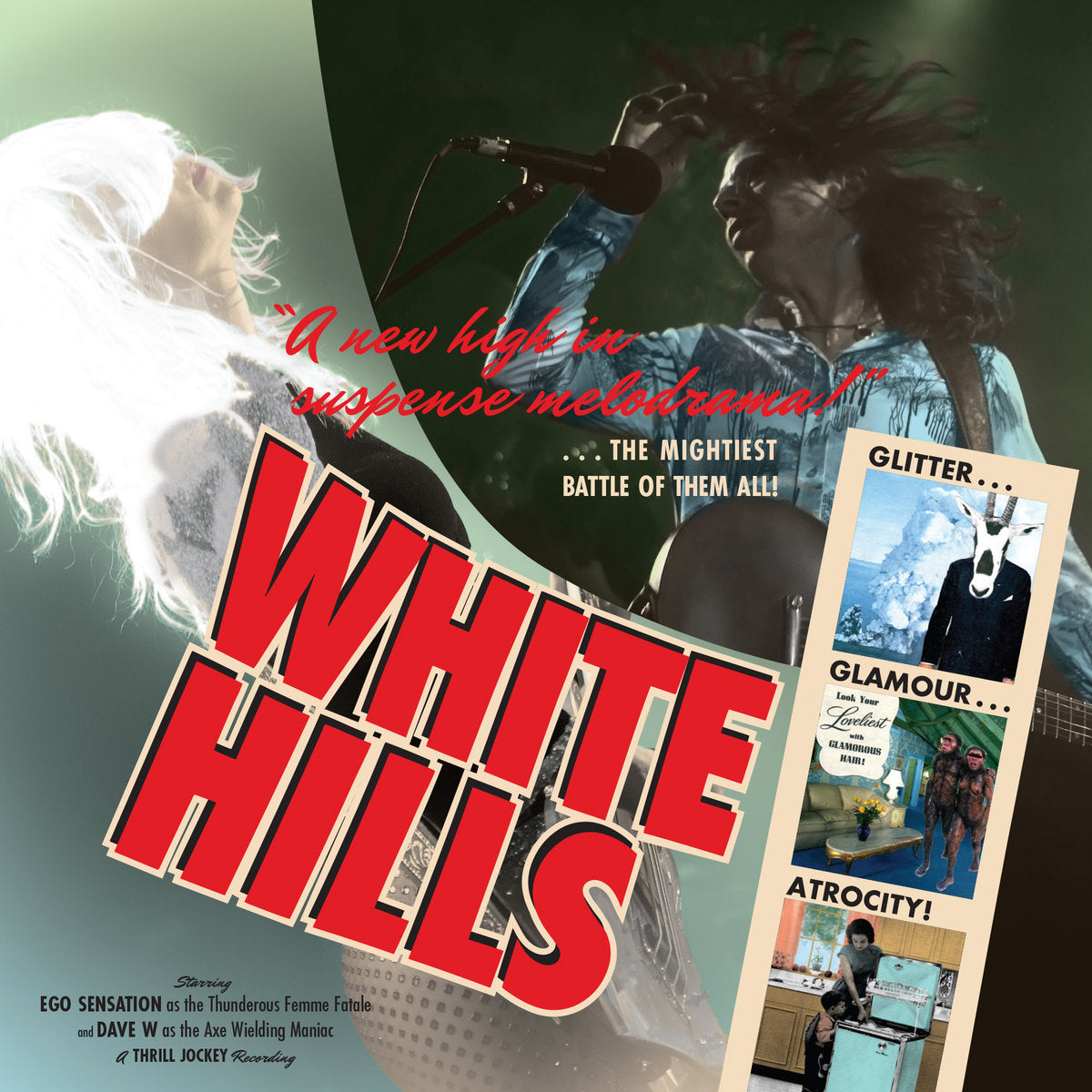 WHITE HILLS - Glitter Glamour Atrocity (Vinyle)