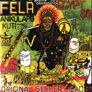 FELA KUTI & EGYPT 80 - Original Sufferhead (Vinyle)