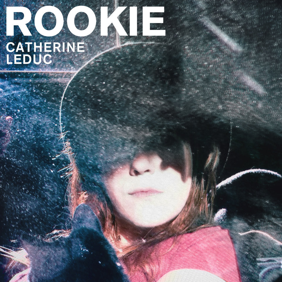CATHERINE LEDUC - Rookie (Vinyle)