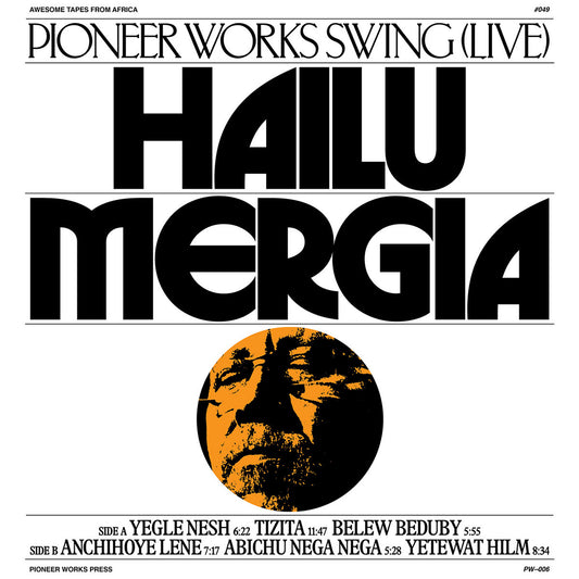 HAILU MERGIA - Pioneer Works Swing (Live) (Vinyle)