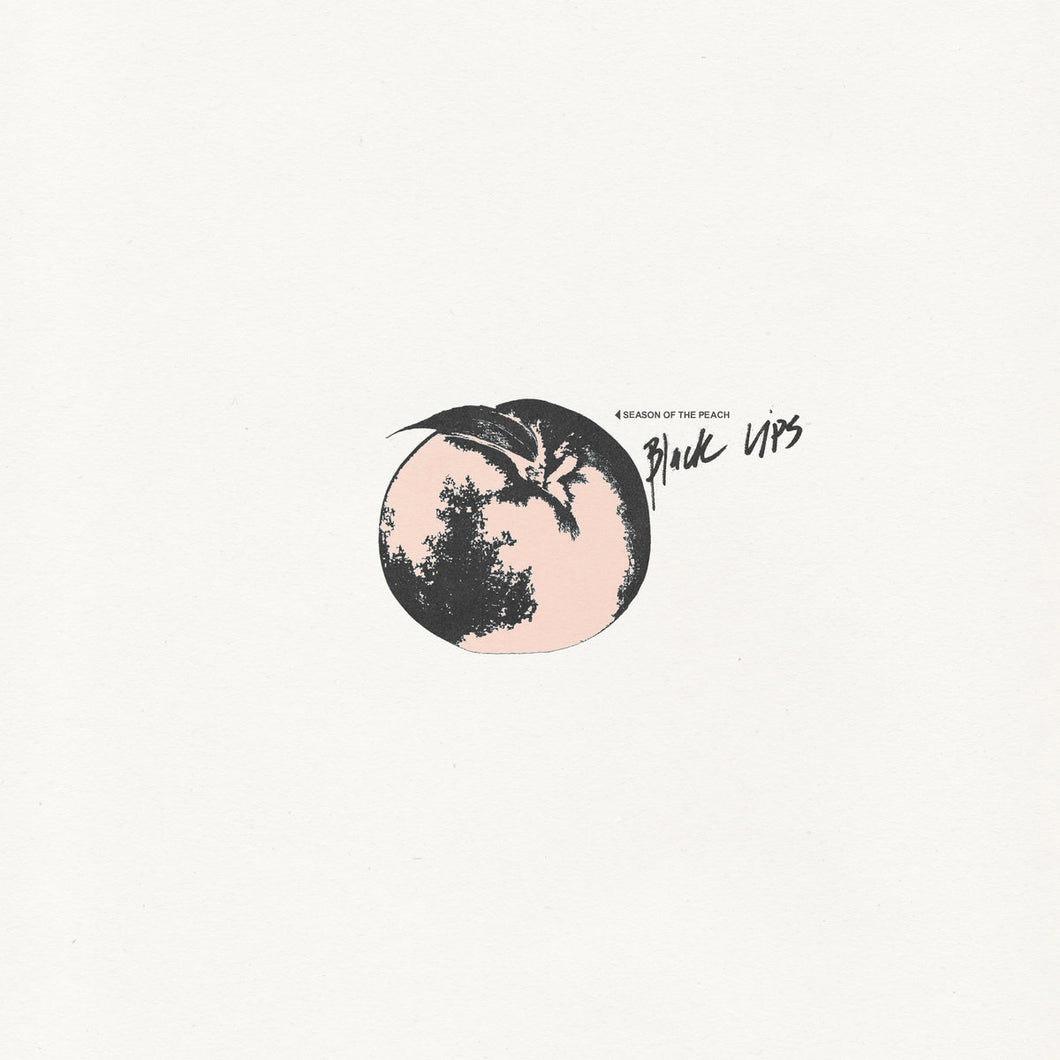 BLACK LIPS - Season of the Peach (Vinyle) PRÉCOMMANDE