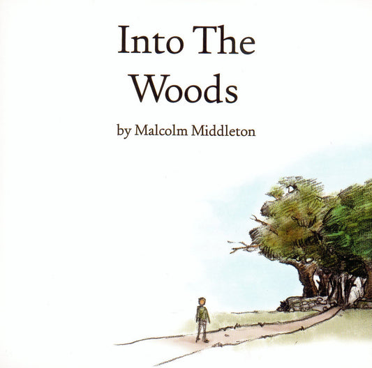 MALCOLM MIDDLETON - Into The Woods (Vinyle)