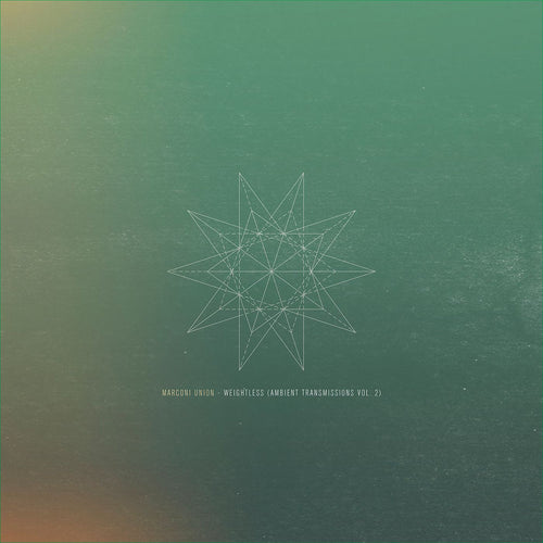 MARCONI UNION - Weightless (Ambient Transmissions Vol. 2) (Vinyle)