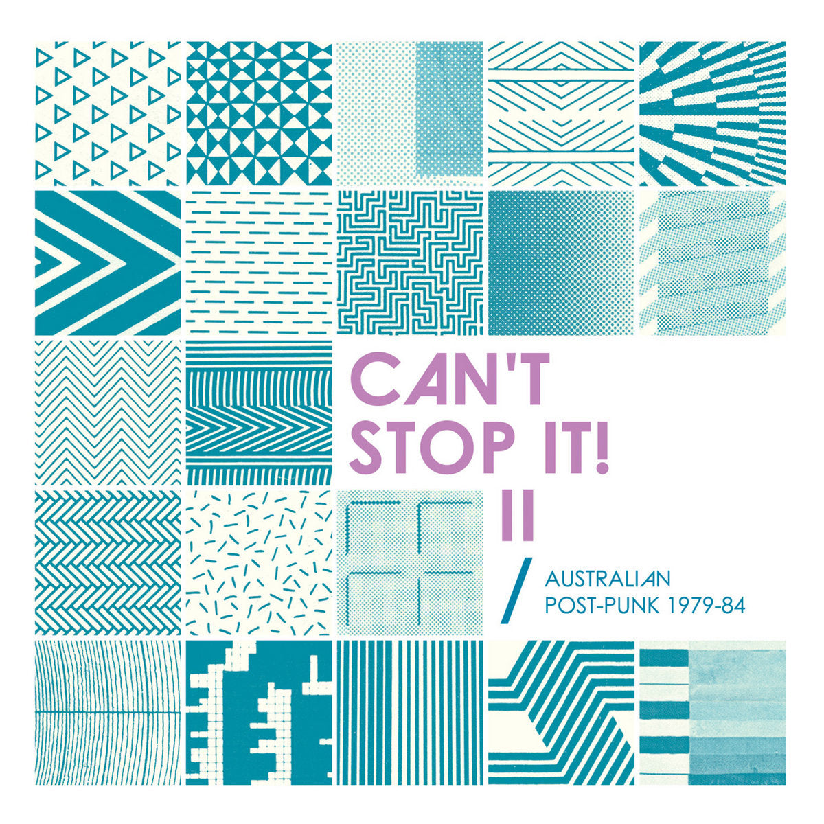 ARTISTES VARIÉS - Can't Stop It! II - Australian Post Punk 1979-84 (Vinyle)