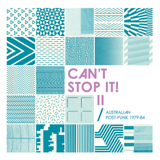 ARTISTES VARIÉS - Can't Stop It! II - Australian Post Punk 1979-84 (Vinyle)