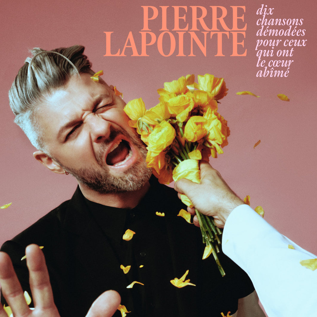 PIERRE LAPOINTE - Dix chansons démodées pour ceux qui ont le coeur abîmé (Vinyle) PRÉCOMMANDE