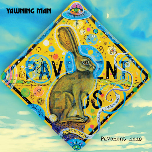 YAWNING MAN - Pavement Ends (Vinyle)
