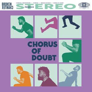 BROKEN CHANTER - Chorus Of Doubt (Vinyle)