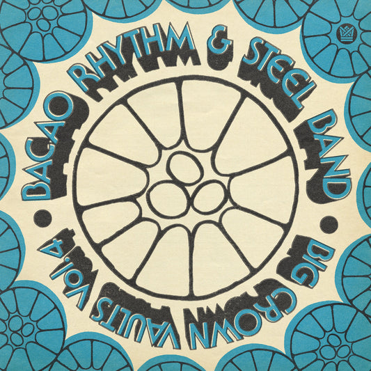 THE BACAO RHYTHM & STEEL BAND - Big Crown Vaults Vol. 4 - Bacao Rhythm & Steel Band (Vinyle)
