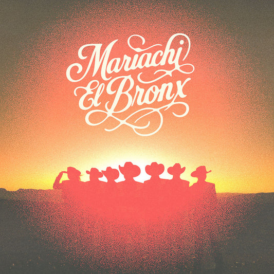 MARIACHI EL BRONX - Mariachi El Bronx (Vinyle)