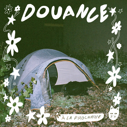 DOUANCE - À la prochaîne (Vinyle)
