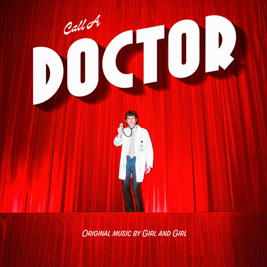 GIRL AND GIRL - Call a Doctor (Vinyle)
