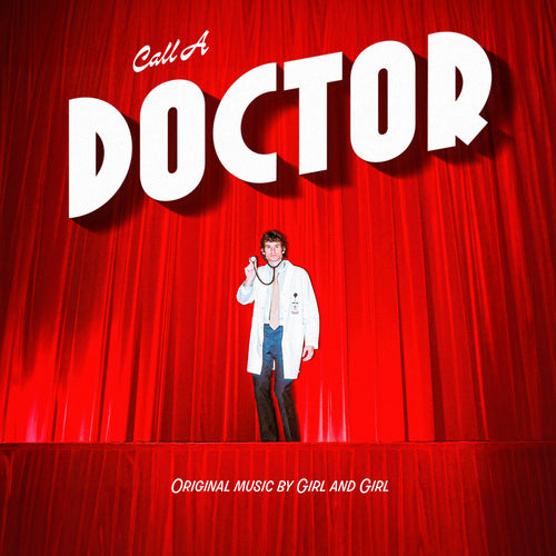 GIRL AND GIRL - Call a Doctor (Vinyle)