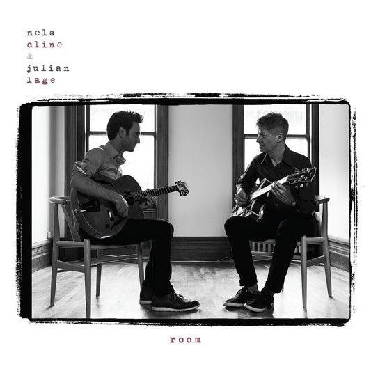 NELS CLINE & JULIAN LAGE - Room (Vinyle)