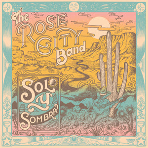 ROSE CITY BAND - Sol Y Sombra (Vinyle)