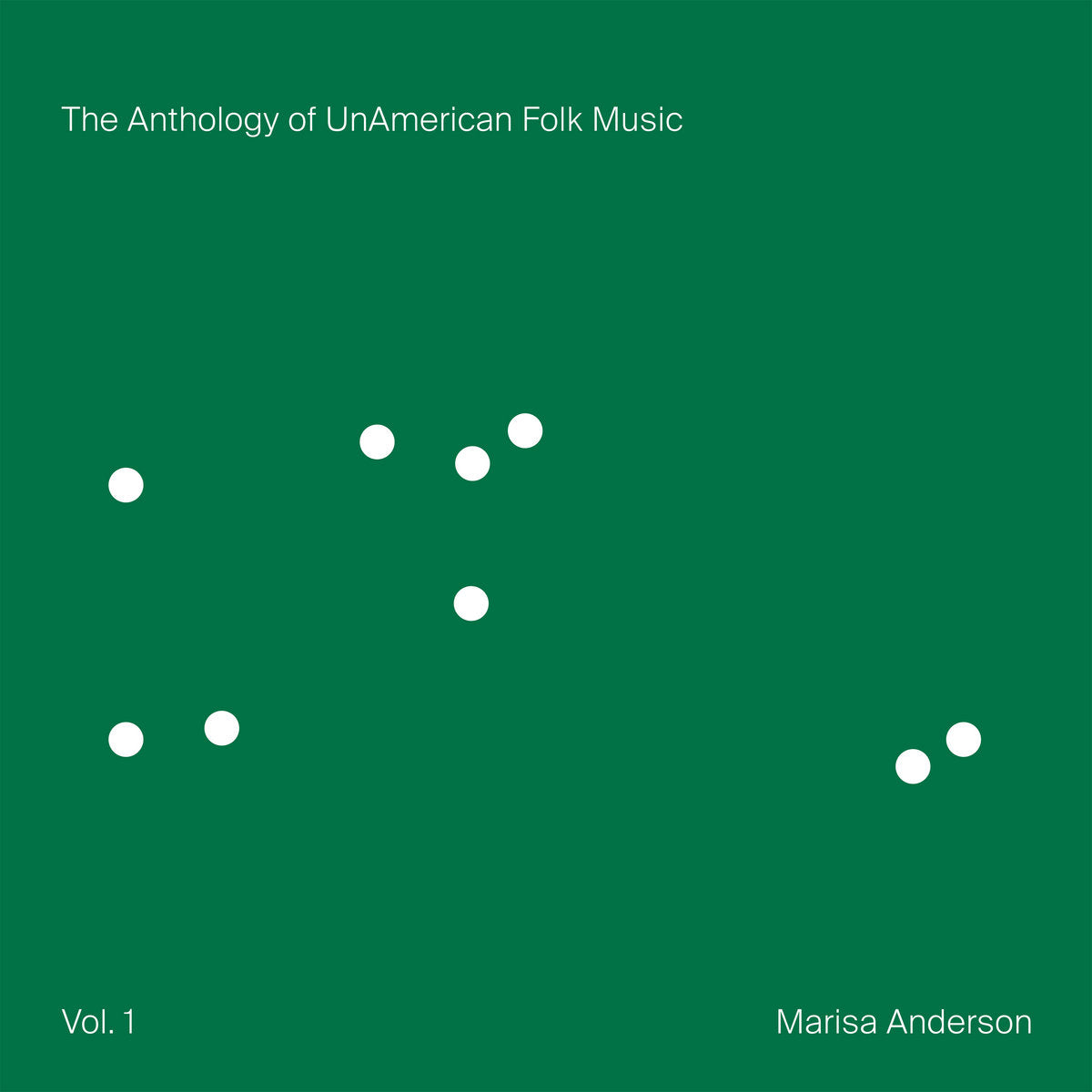 MARISA ANDERSON - The Anthology of UnAmerican Folk Music (Vinyle) PRÉCOMMANDE - Thrill Jockey