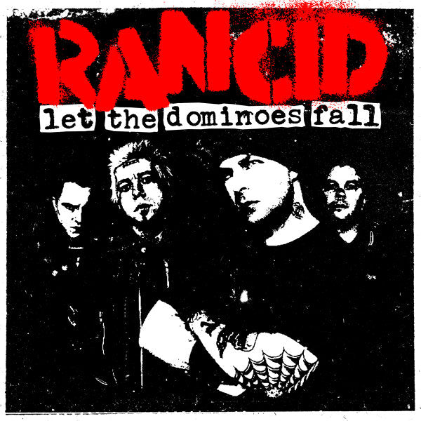RANCID - Let The Dominoes Fall (Vinyle)