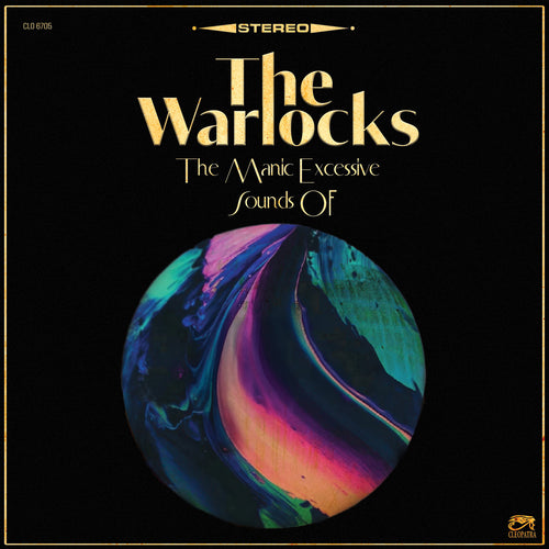 THE WARLOCKS - The Manic Excessive Sounds Of (Vinyle)